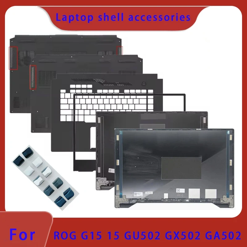 Suitable for ROG Strix G15 15 GU502 GX502 GA502 laptop LCD screen top cover, front panel palm rest bottom cover ABCD cover
Suitable for ROG Strix G15 15 GU502 GX502 GA502 laptop LCD screen top cover, front panel palm rest bottom cover ABCD cover