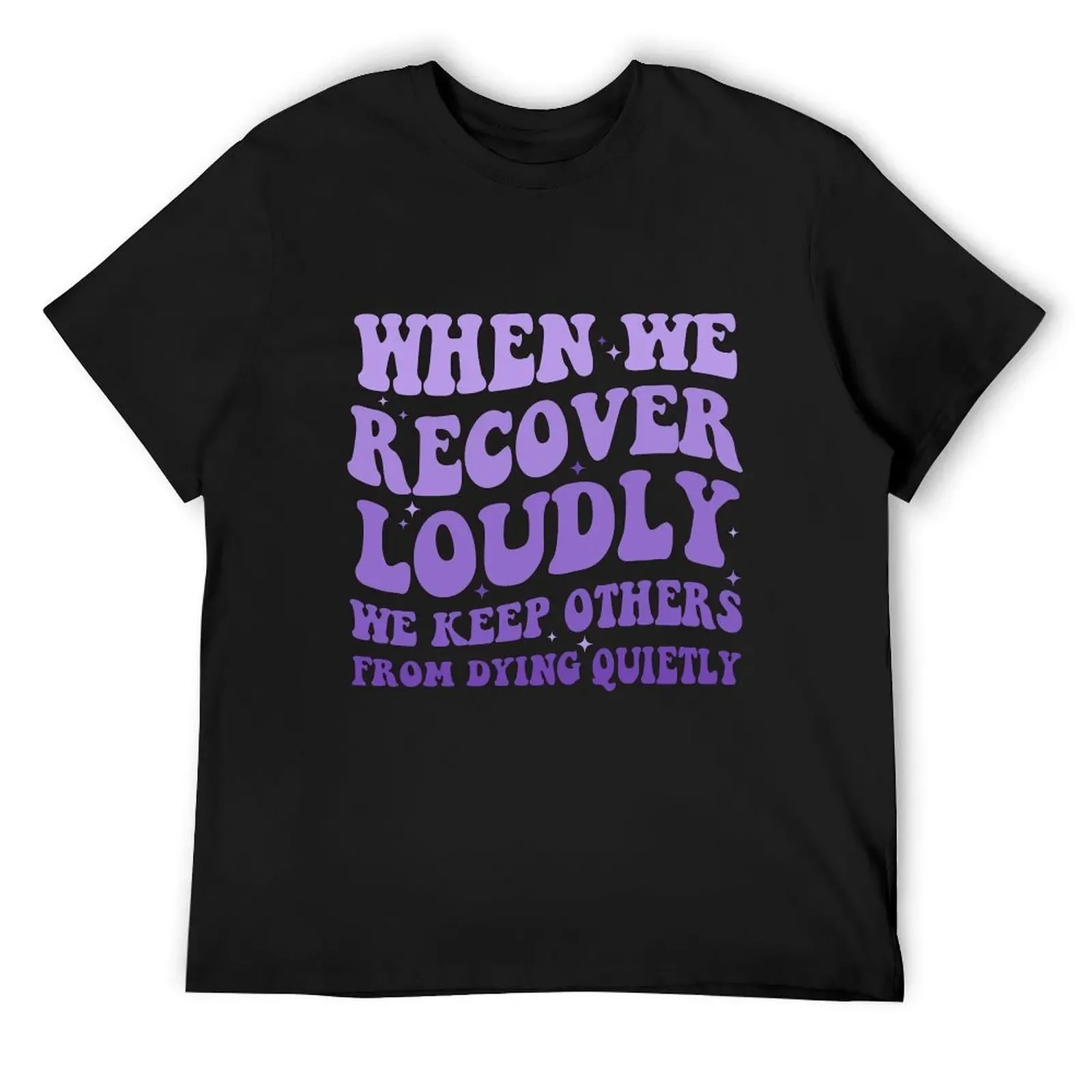 Purple when we recover loudly recovery quote T-Shirt oversizeds graphic t shirts funny t shirts men
Purple when we recover loudly recovery quote T-Shirt oversizeds graphic t shirts funny t shirts men
