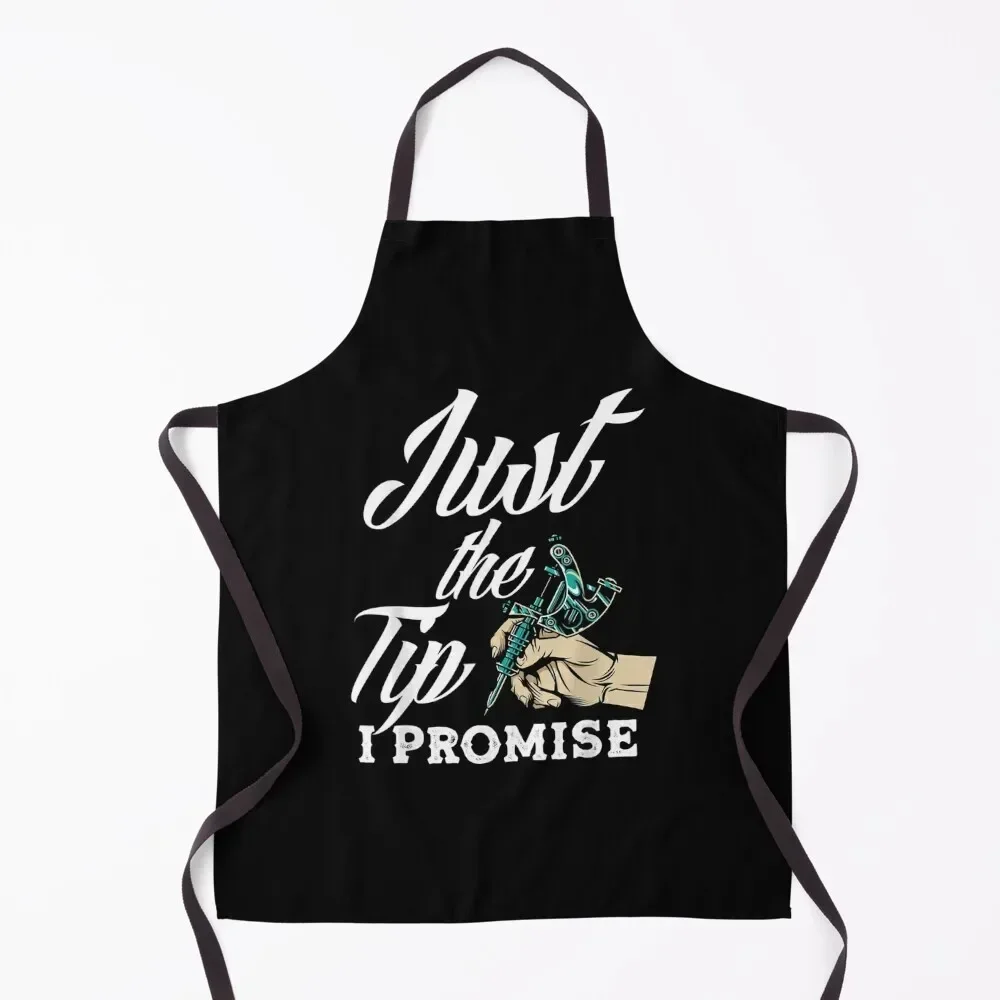Tattoo Just Promise Artist Lover Tattooist Apron with personal logo Home and kitchen products Chef Uniform For Men Apron
Tattoo Just Promise Artist Lover Tattooist Apron with personal logo Home and kitchen products Chef Uniform For Men Apron