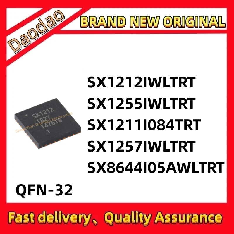 SX1212IWLTRT SX1255IWLTRT SX1211I084TRT SX1257IWLTRT SX8644I05AWLTRT IC chip QFN-32 New original
SX1212IWLTRT SX1255IWLTRT SX1211I084TRT SX1257IWLTRT SX8644I05AWLTRT IC chip QFN-32 New original