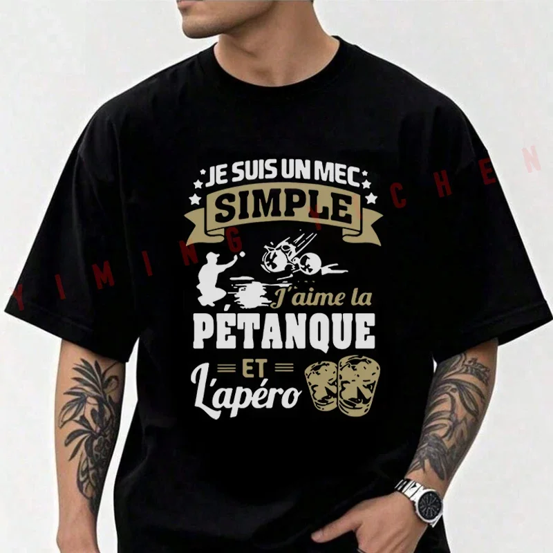Men's Moto Cotton T-Shirt Je Suis Un Mec Simple J Aime La Petanque Et Lapero Tshirt Adventure Casual O-Neck Top Tee
Men's Moto Cotton T-Shirt Je Suis Un Mec Simple J Aime La Petanque Et Lapero Tshirt Adventure Casual O-Neck Top Tee