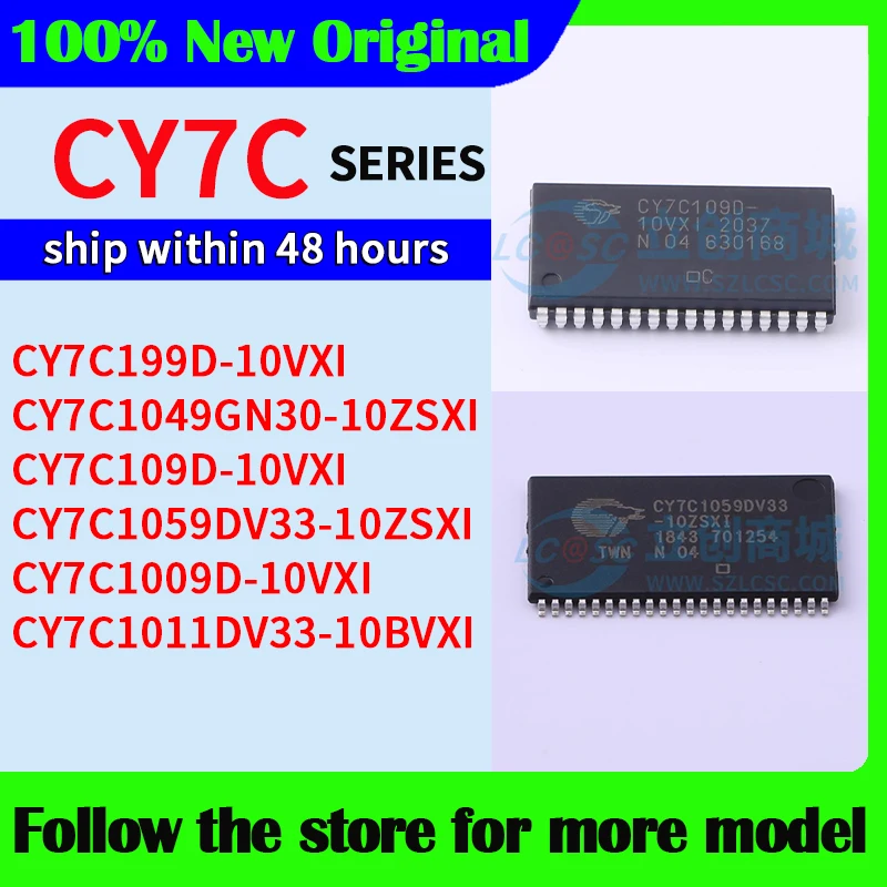 CY7C199D-10VXI CY7C1049GN30-10ZSXI CY7C109D-10VXI CY7C1059DV33-10ZSXI CY7C1009D-10VXI CY7C1011DV33-10BVXI In stock 48 hours ship 
CY7C199D-10VXI CY7C1049GN30-10ZSXI CY7C109D-10VXI CY7C1059DV33-10ZSXI CY7C1009D-10VXI CY7C1011DV33-10BVXI In stock 48 hours ship
