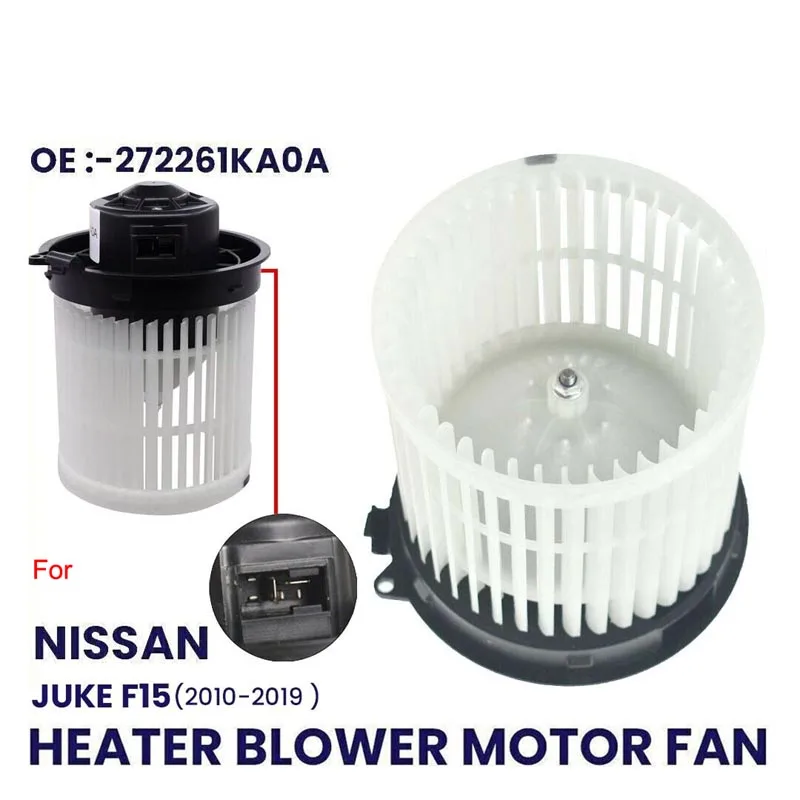 HEATER BLOWER MOTOR FAN FOR NISSAN JUKE F15 MK1 2010-2019 1.2 1.5 273SY1KA0A RHD
HEATER BLOWER MOTOR FAN FOR NISSAN JUKE F15 MK1 2010-2019 1.2 1.5 273SY1KA0A RHD