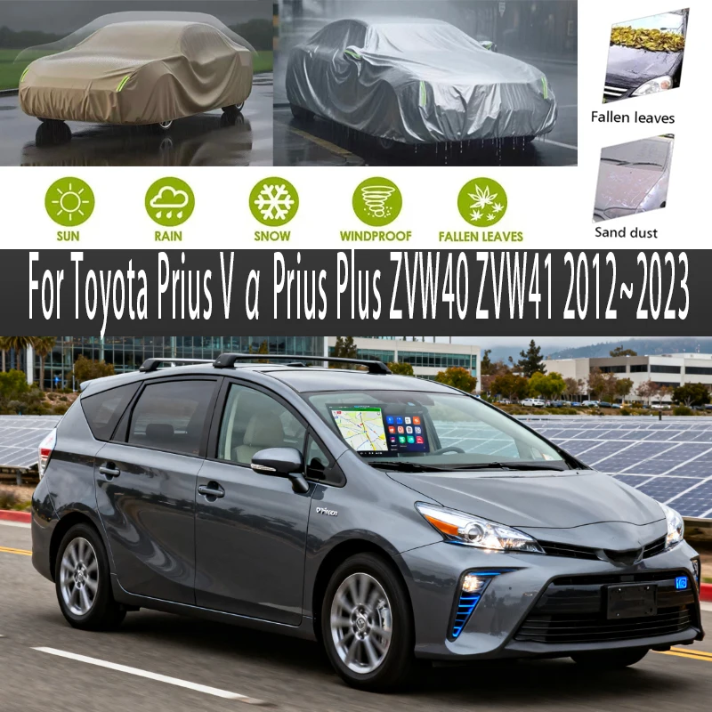 For Toyota Prius V a Prius Plus ZVW40 ZVW41 Outdoor Protection Full Car Covers Snow Cover Sunshade Waterproof Dustproof Exterior
For Toyota Prius V a Prius Plus ZVW40 ZVW41 Outdoor Protection Full Car Covers Snow Cover Sunshade Waterproof Dustproof Exterior