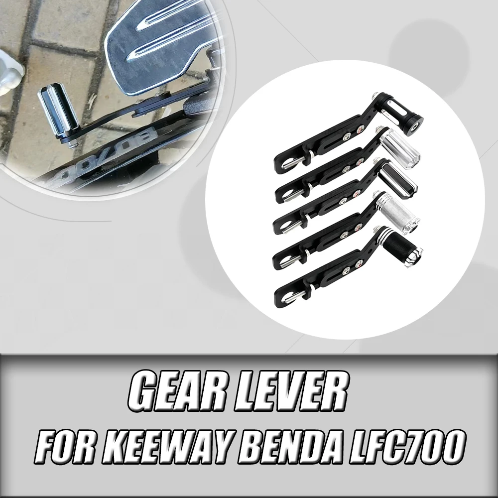 Для Keeway BENDA LFC700 LFC 700 модифицированный рычаг переключения передач в сборе рычаг переключения передач подходит для Keeway BENDA LFC700 700LFC
Для Keeway BENDA LFC700 LFC 700 модифицированный рычаг переключения передач в сборе рычаг переключения передач подходит для Keeway BENDA LFC700 700LFC