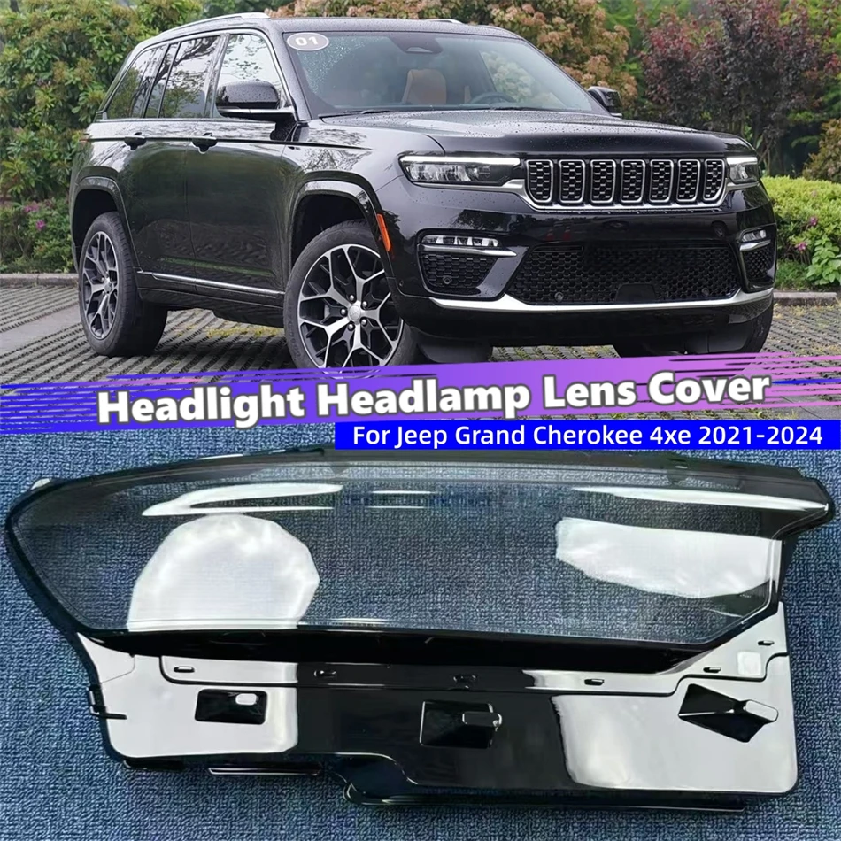 For Jeep Grand Cherokee 4xe 2021 2022 2023 2024 Automotive Accessories Polycarbonate High Gloss Fully Transparent Headlight Cap
For Jeep Grand Cherokee 4xe 2021 2022 2023 2024 Automotive Accessories Polycarbonate High Gloss Fully Transparent Headlight Cap
