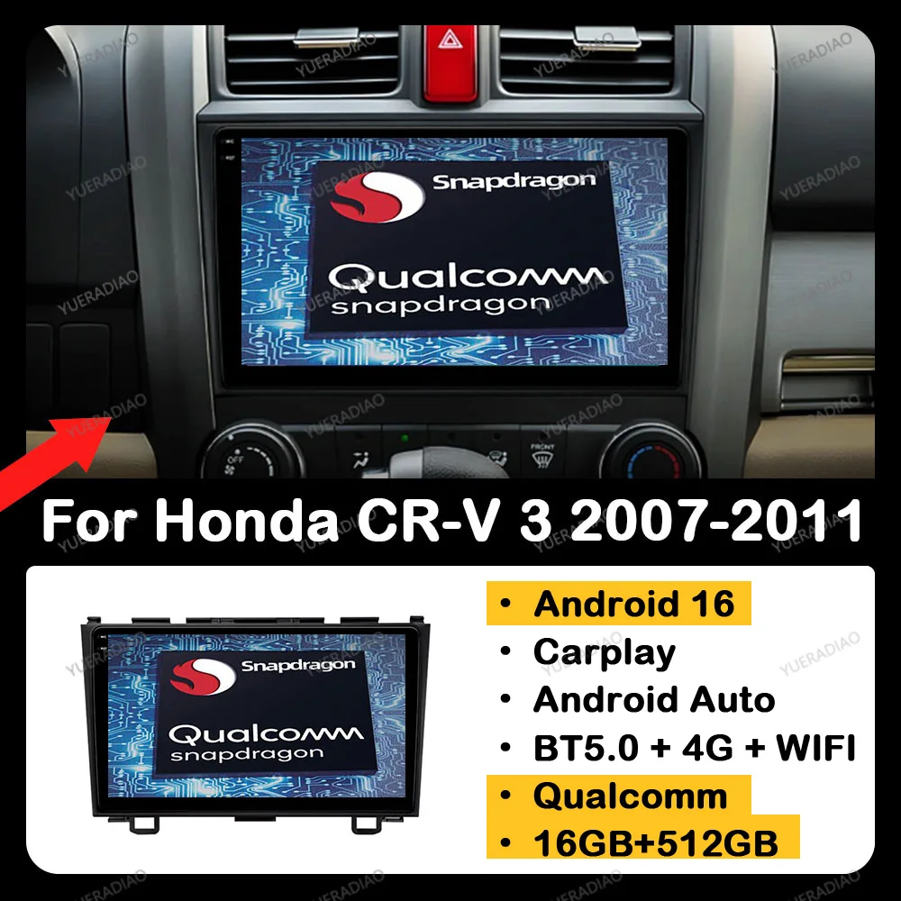 Android 16 Car Radio For Honda CR-V 3 RE CRV 2007 - 2011 GPS NAVI Head Unit 4G WIFI 2DIN Qualcomm BT Multimedia Video Player
Android 16 Car Radio For Honda CR-V 3 RE CRV 2007 - 2011 GPS NAVI Head Unit 4G WIFI 2DIN Qualcomm BT Multimedia Video Player