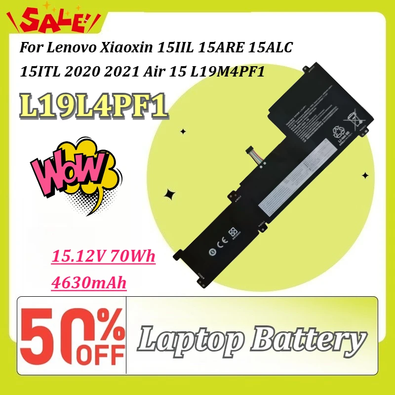 New L19L4PF1 15.12V 70Wh 4630mAh Laptop Battery for Lenovo Xiaoxin 15IIL 15ARE 15ALC 15ITL 2020 2021 Air 15 L19M4PF1 Replacement
New L19L4PF1 15.12V 70Wh 4630mAh Laptop Battery for Lenovo Xiaoxin 15IIL 15ARE 15ALC 15ITL 2020 2021 Air 15 L19M4PF1 Replacement