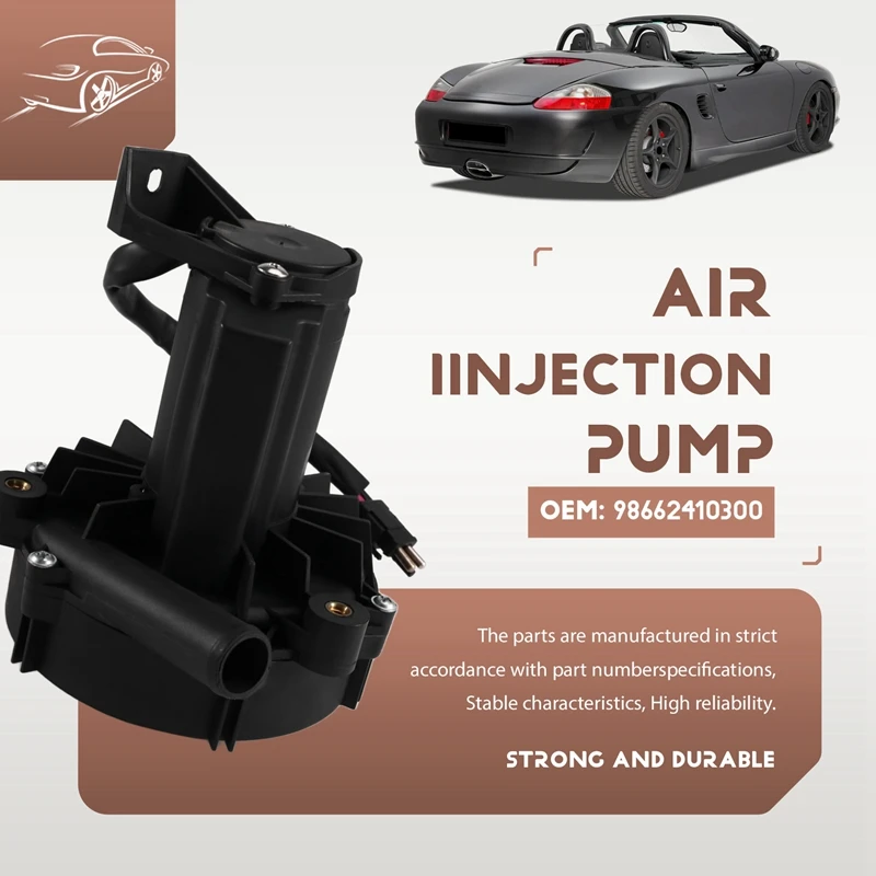 A85E-98662410300 Car Secondary Air Iinjection Smog Pump For Porsche Boxster 986 1998-1999
A85E-98662410300 Car Secondary Air Iinjection Smog Pump For Porsche Boxster 986 1998-1999