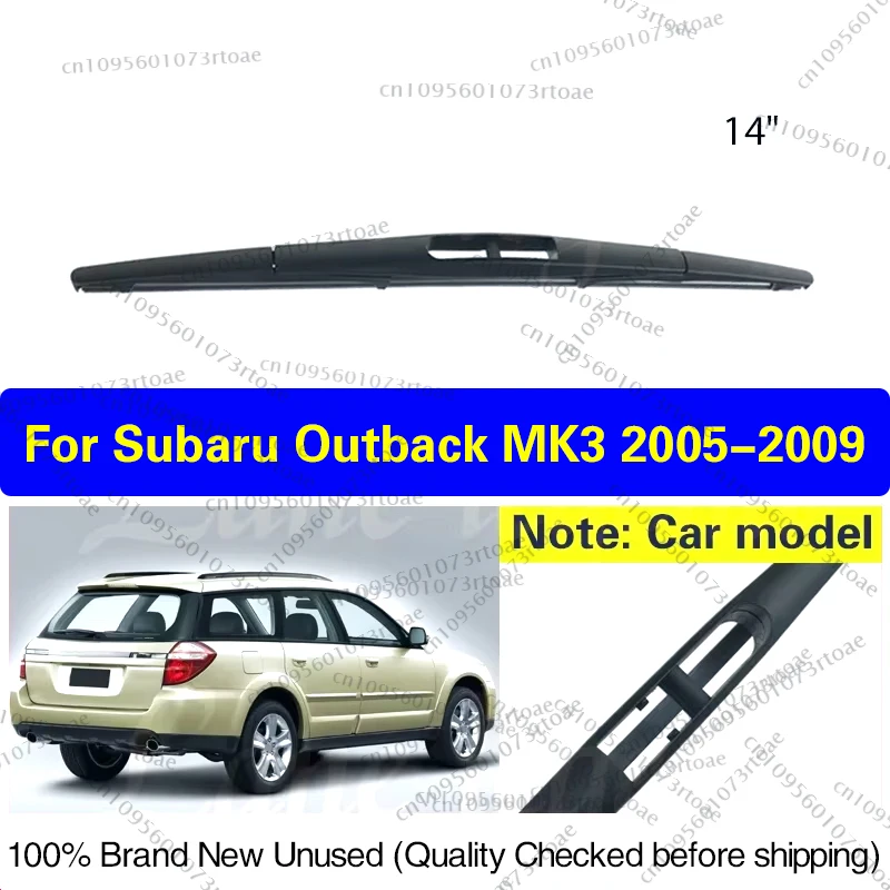 For Subaru Outback MK3 2005-2009 14" Rear Windshield Windscreen Clean Window Wiper Blade Car Accessories Accsesories
For Subaru Outback MK3 2005-2009 14" Rear Windshield Windscreen Clean Window Wiper Blade Car Accessories Accsesories