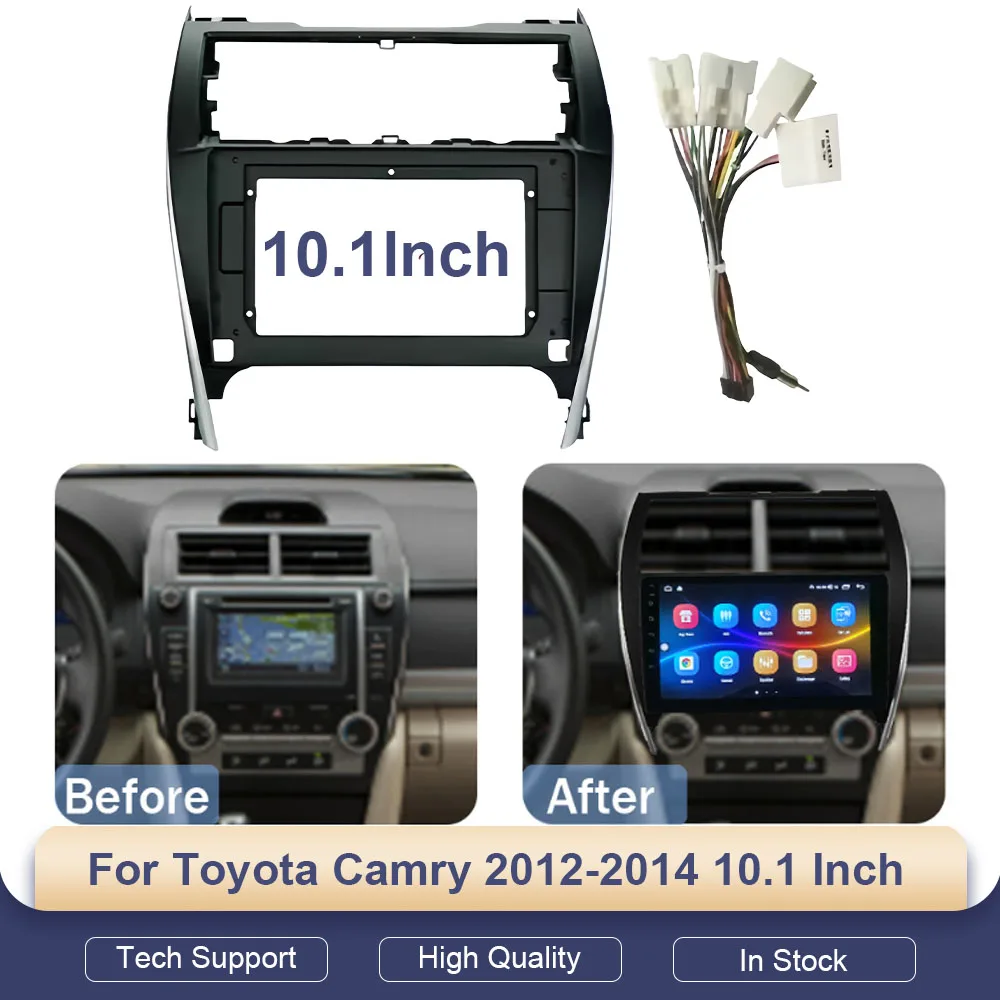 For Toyota Camry 2012-2014 10.1 Inch Car Radio Fascia Frame Dashboard Install Panel
For Toyota Camry 2012-2014 10.1 Inch Car Radio Fascia Frame Dashboard Install Panel