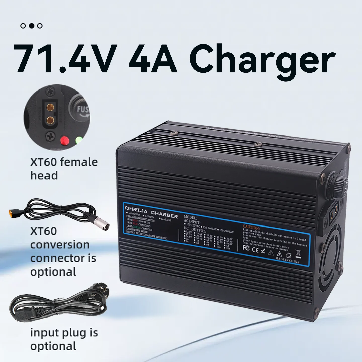 OHRIJA 71.4V 4A charger quick aluminum shell suitable for 17S 62.9V Li-ion Battery Charger detachable connector plug is optional
OHRIJA 71.4V 4A charger quick aluminum shell suitable for 17S 62.9V Li-ion Battery Charger detachable connector plug is optional