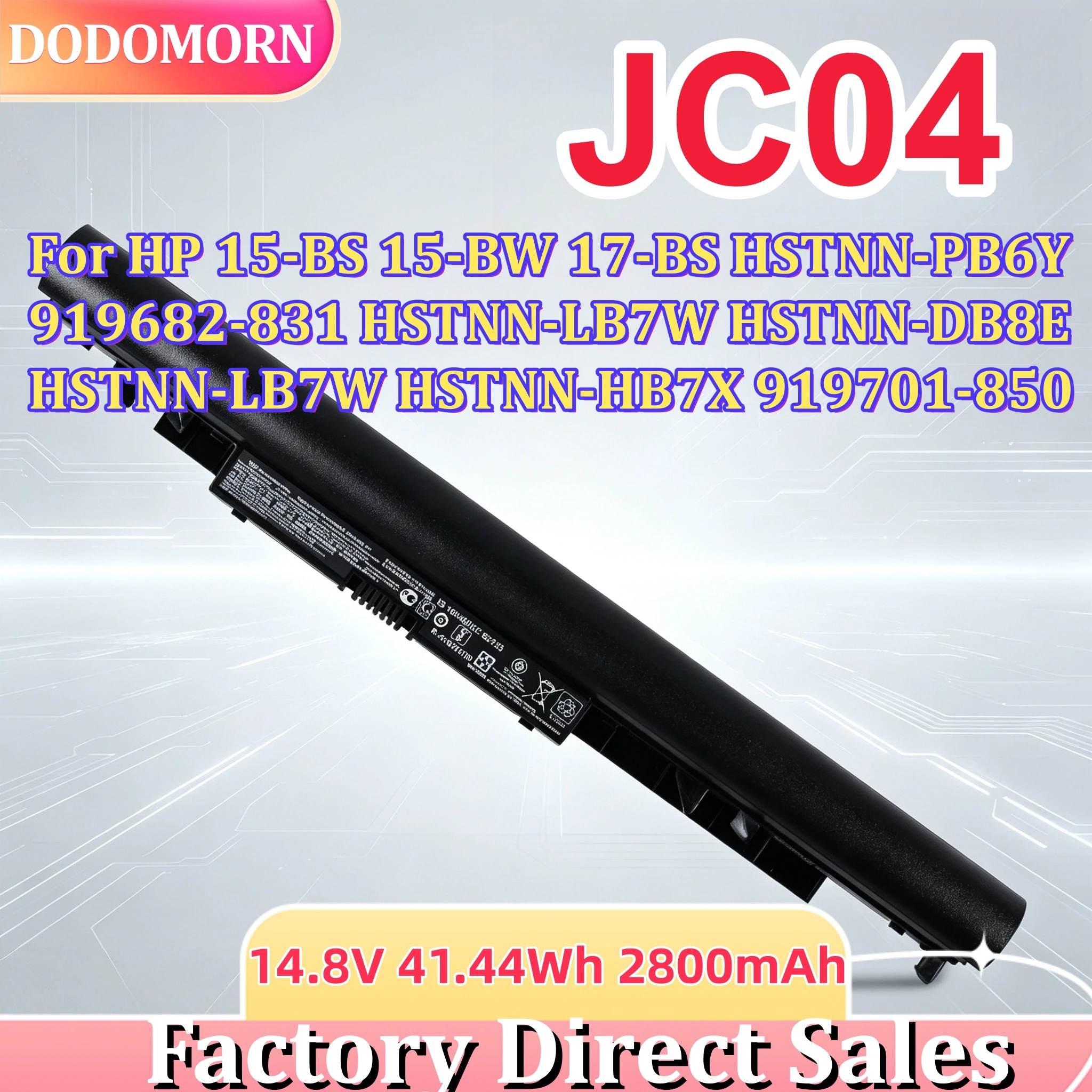 High quality JC04 JC03 Battery for HP 240G6 250G6 Pavilion 15-BS 14-BW TPN-Q186 15-BW 17-BS TPN-C129 Notebook Battery
High quality JC04 JC03 Battery for HP 240G6 250G6 Pavilion 15-BS 14-BW TPN-Q186 15-BW 17-BS TPN-C129 Notebook Battery