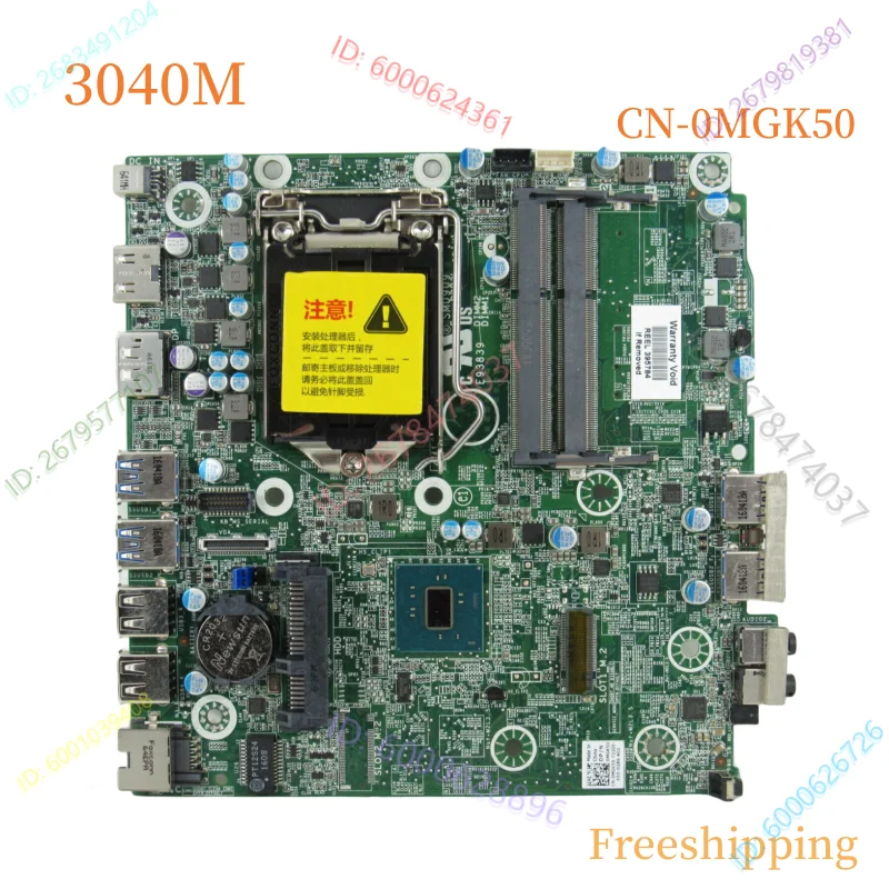 CN-0MGK50 For DELL Optiplex 3040M Motherboard 0MGK50 MGK50 Mainboard 100% Tested Fully Work
CN-0MGK50 For DELL Optiplex 3040M Motherboard 0MGK50 MGK50 Mainboard 100% Tested Fully Work
