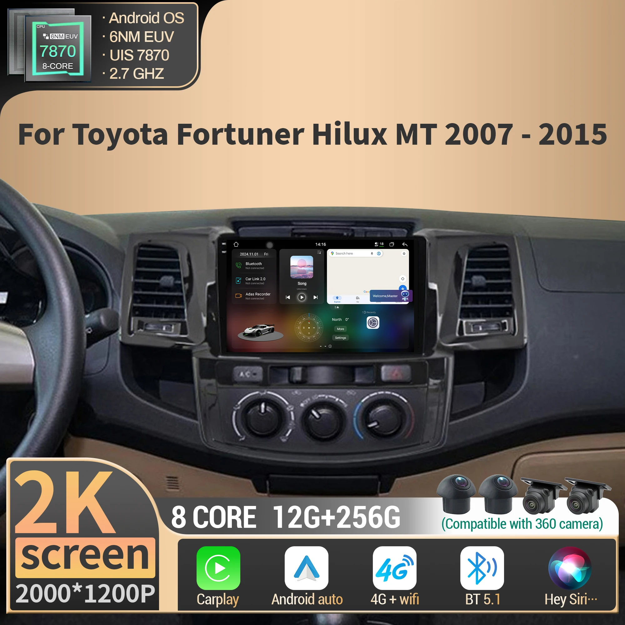 Car Radio Multimedia For Toyota Fortuner Hilux MT 2007-2015 Android Wireless BT Carplay 4G CPU 7870 2K QLED Screen
Car Radio Multimedia For Toyota Fortuner Hilux MT 2007-2015 Android Wireless BT Carplay 4G CPU 7870 2K QLED Screen