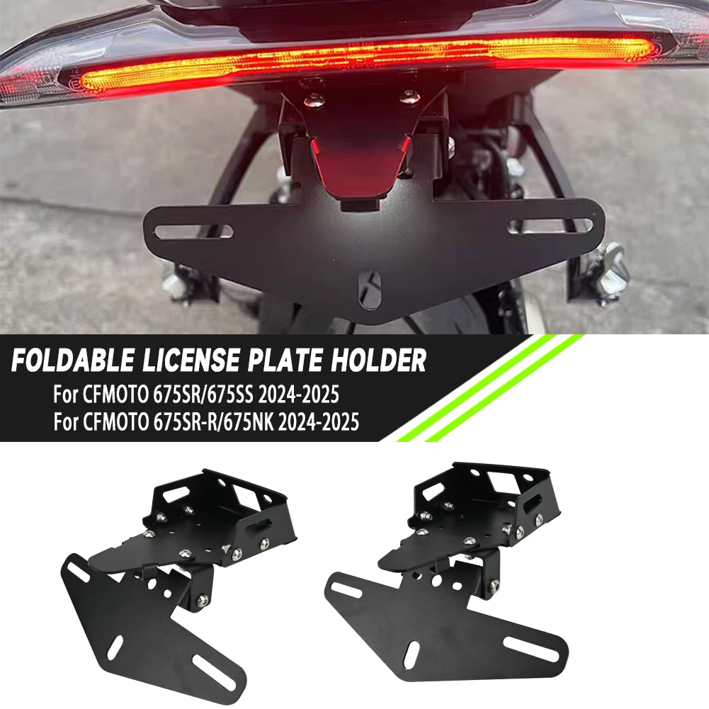 675SR Motorcycle Accessories License Plate Holder Fender Eliminator Tail Frame Plate For CFMOTO 675NK 675SR-R 675SRR 2024 2025
675SR Motorcycle Accessories License Plate Holder Fender Eliminator Tail Frame Plate For CFMOTO 675NK 675SR-R 675SRR 2024 2025