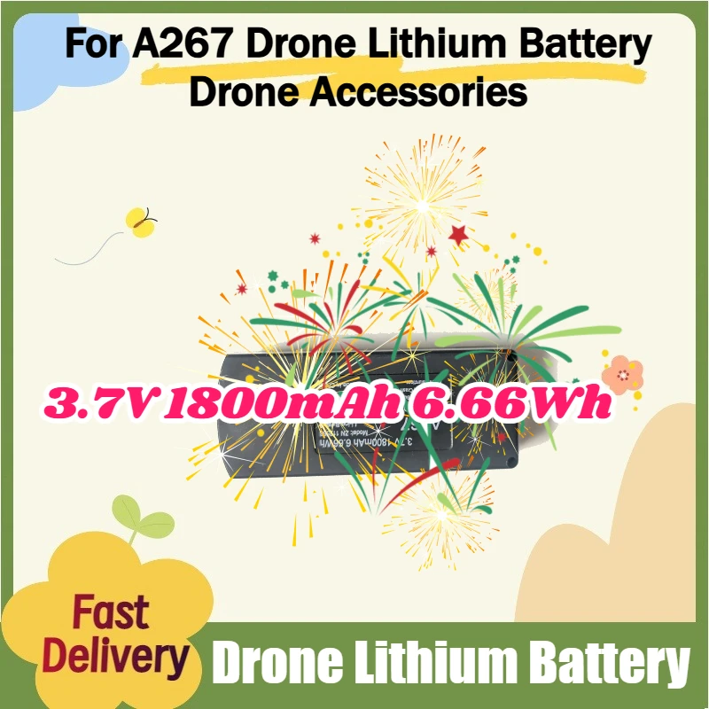 Drone Batterys for A267 Drone Large Capacity Lithium Battery 3.7V 1800mAh 6.66Wh Long Endurance Drone Accessories with Blade
Drone Batterys for A267 Drone Large Capacity Lithium Battery 3.7V 1800mAh 6.66Wh Long Endurance Drone Accessories with Blade