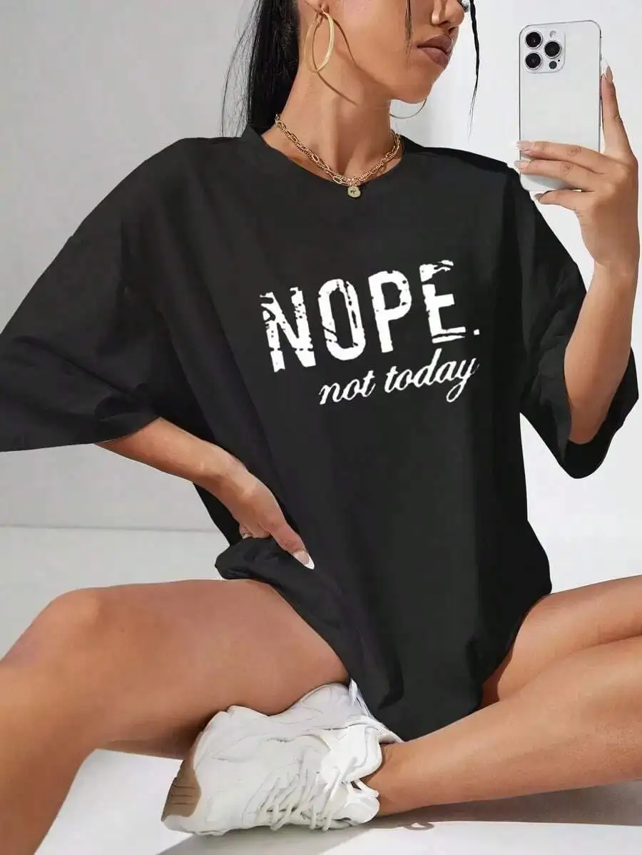 Nope Not Today Graphic Drop Shoulder T-Shirt Women Oversized Tee
Nope Not Today Graphic Drop Shoulder T-Shirt Women Oversized Tee