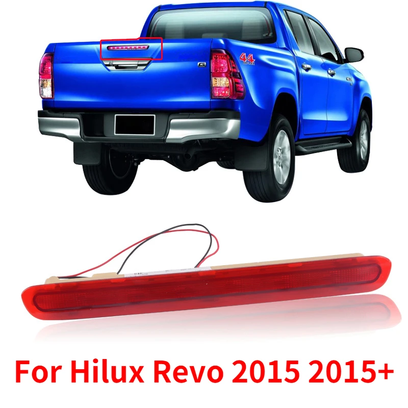 CAPQX Rear brake light High mounted stop lamp Center stop lamp light For Hilux Revo 2015 2015+ OEM#81570-0K100 / 815700K100
CAPQX Rear brake light High mounted stop lamp Center stop lamp light For Hilux Revo 2015 2015+ OEM#81570-0K100 / 815700K100