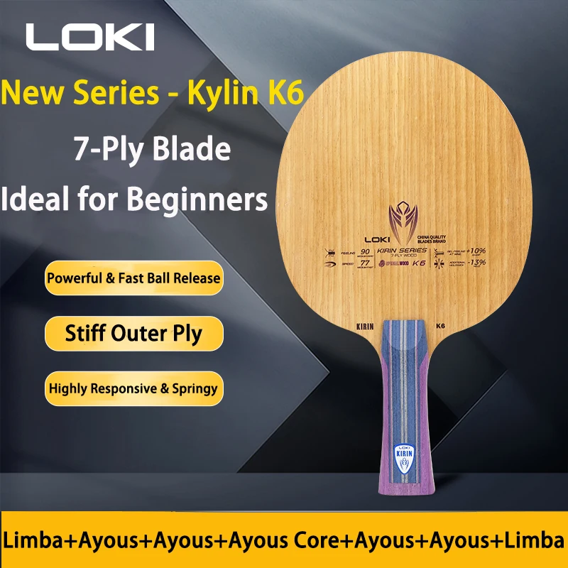 LOKI Kirin K6 7Ply All-Wood Table Tennis Rackets Ideal for Beginners Ping Pong Paddle Blade Powerful Ball Release Bottom Base
LOKI Kirin K6 7Ply All-Wood Table Tennis Rackets Ideal for Beginners Ping Pong Paddle Blade Powerful Ball Release Bottom Base