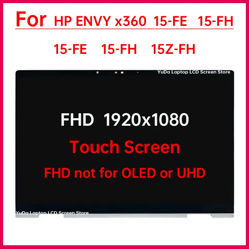 15.6" Touch Screen For HP Envy x360 2-in-1 Laptop 15-fh 15-fe LCD Display Digitizer Assembly Replacement 1920x1080 TPN-C166 C165
15.6" Touch Screen For HP Envy x360 2-in-1 Laptop 15-fh 15-fe LCD Display Digitizer Assembly Replacement 1920x1080 TPN-C166 C165