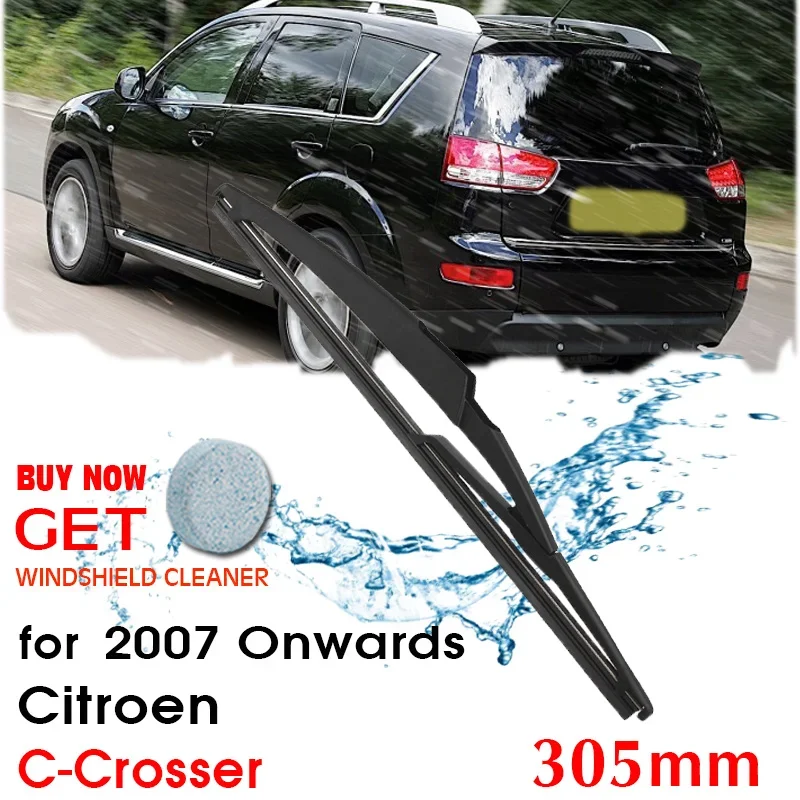 Car Wiper Blade Rear Back Window Windscreen Windshield Wiper Auto Accessories For Citroen C-Crosser Hatchback 2007 Onwards 305mm
Car Wiper Blade Rear Back Window Windscreen Windshield Wiper Auto Accessories For Citroen C-Crosser Hatchback 2007 Onwards 305mm