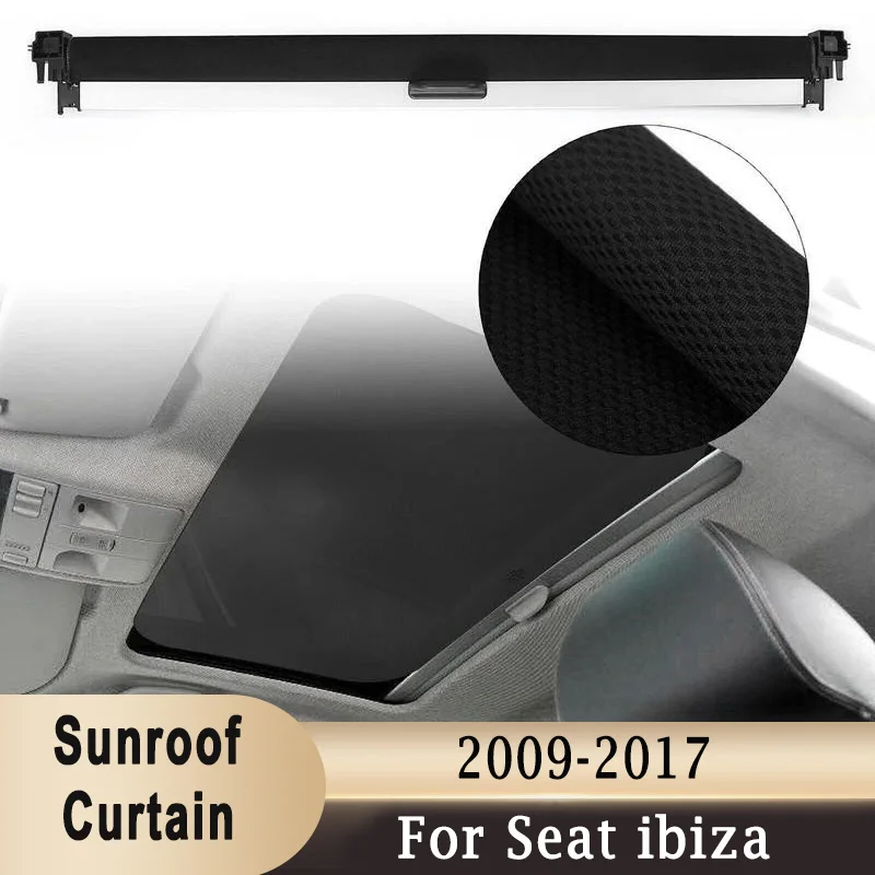 Car Panoramic Sunroof Sunshade Curtain Black Beige Grey Skylight Cover For Seat ibiza 2009-2017 3G9877307 FG2, 6J0877307A
Car Panoramic Sunroof Sunshade Curtain Black Beige Grey Skylight Cover For Seat ibiza 2009-2017 3G9877307 FG2, 6J0877307A