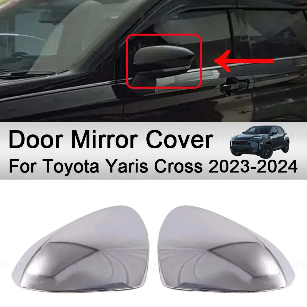 Car Decoration Door Mirror Cover For Toyota Yaris Cross 2023-2024 Electroplating Car Stickers Styling Upgrade Modify A Car
Car Decoration Door Mirror Cover For Toyota Yaris Cross 2023-2024 Electroplating Car Stickers Styling Upgrade Modify A Car
