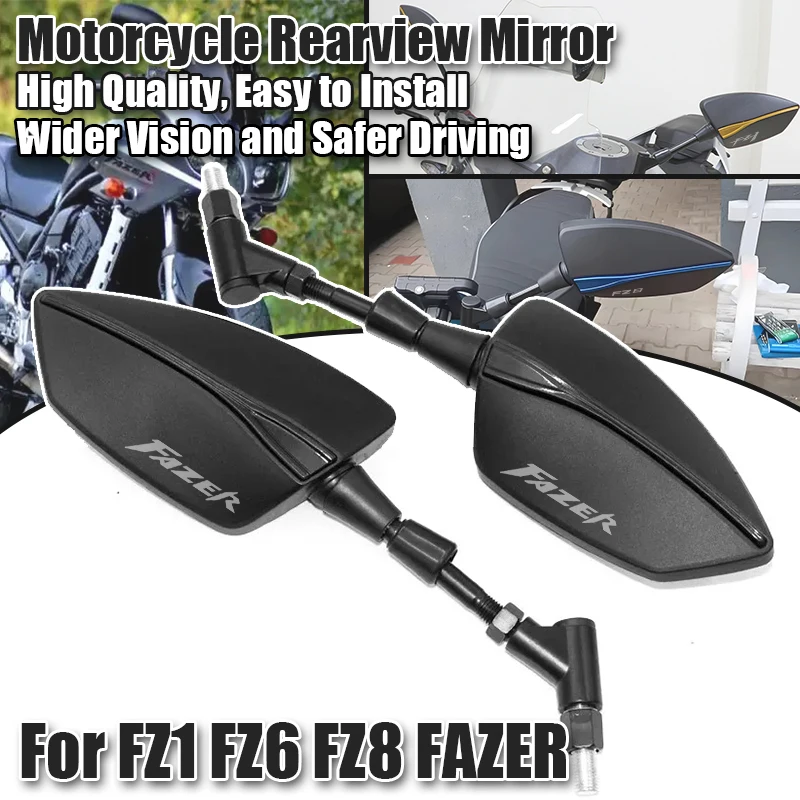 For Yamaha FZ1 FZ6 FZ8 Fazer fz1 fz6 fz8 FZ fazer Motorcycle Thread Left Right Rear Rearview Mirrors
For Yamaha FZ1 FZ6 FZ8 Fazer fz1 fz6 fz8 FZ fazer Motorcycle Thread Left Right Rear Rearview Mirrors