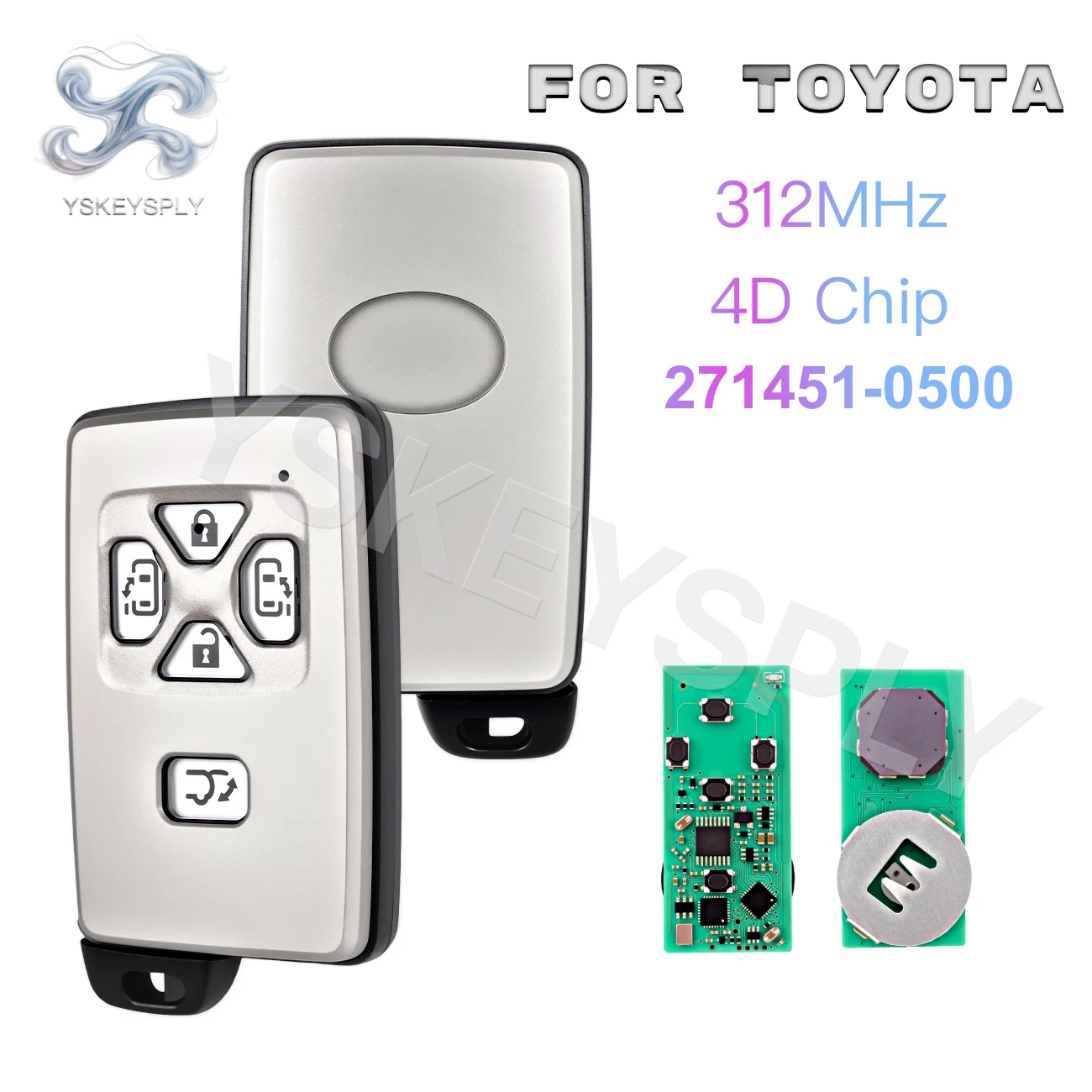 For Toyota Estima Vellfire Alphard Smart Key Fob 5 Buttons 4D Chip 312MHz FSK Circuit Board 271451-0500
For Toyota Estima Vellfire Alphard Smart Key Fob 5 Buttons 4D Chip 312MHz FSK Circuit Board 271451-0500