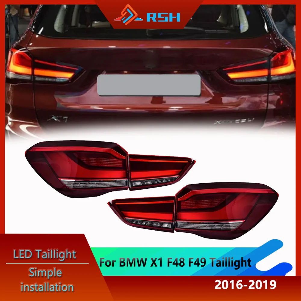 Car Taillight For BMW X1 F48 F49 2016-2019 Rear Lamp Assembly Upgrade High Configure Style LED Flashing Signal Light Accessories
Car Taillight For BMW X1 F48 F49 2016-2019 Rear Lamp Assembly Upgrade High Configure Style LED Flashing Signal Light Accessories