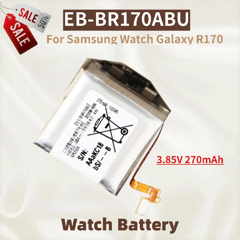 High Quality EB-BR170ABU Watch Battery 3.85V 270mAh For Samsung Watch Galaxy R170 Brand-New Replacement Battery
High Quality EB-BR170ABU Watch Battery 3.85V 270mAh For Samsung Watch Galaxy R170 Brand-New Replacement Battery