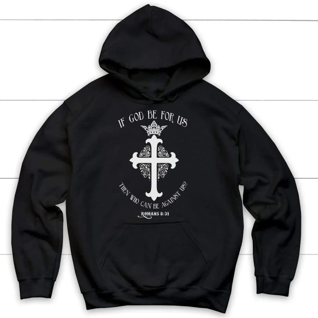 Толстовка с капюшоном «If God Be for Us Romans Christ», мужская и женская толстовка с длинными рукавами, пуловер, топы, спортивная одежда, уличная мужская одежда 
Толстовка с капюшоном «If God Be for Us Romans Christ», мужская и женская толстовка с длинными рукавами, пуловер, топы, спортивная одежда, уличная мужская одежда