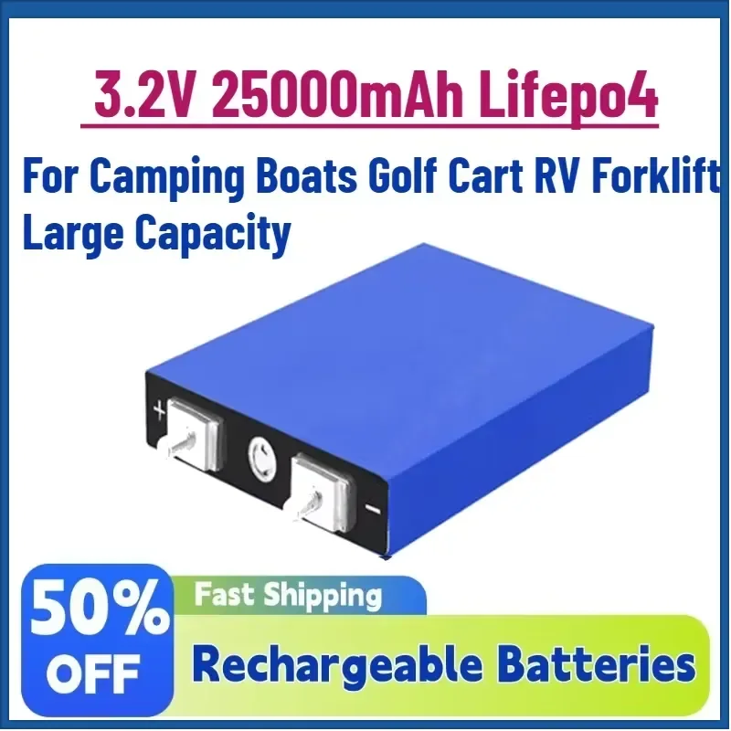 Grade A 3.2V 25000mAh Lifepo4 Battery Rechargeable Lithium Iron Phosphate for Camping Boats Golf Cart RV Forklift Large
Grade A 3.2V 25000mAh Lifepo4 Battery Rechargeable Lithium Iron Phosphate for Camping Boats Golf Cart RV Forklift Large