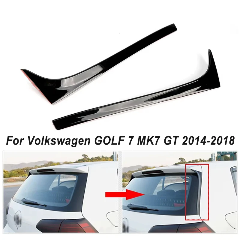 Fit For Volkswagen VW Accessories GOLF 7 MK7 GT 2014 2015 2016 2017 2018 Black Rear Window Side Spoiler Wing Trim 2Pcs
Fit For Volkswagen VW Accessories GOLF 7 MK7 GT 2014 2015 2016 2017 2018 Black Rear Window Side Spoiler Wing Trim 2Pcs
