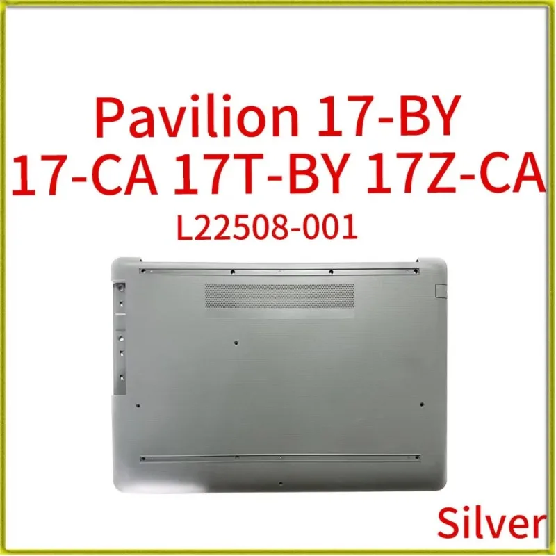 Original Laptop Case for HP 17-BY 17T-BY 17-CA 17Z-CA Bottom Cover/Base L22508-001 Silver
Original Laptop Case for HP 17-BY 17T-BY 17-CA 17Z-CA Bottom Cover/Base L22508-001 Silver