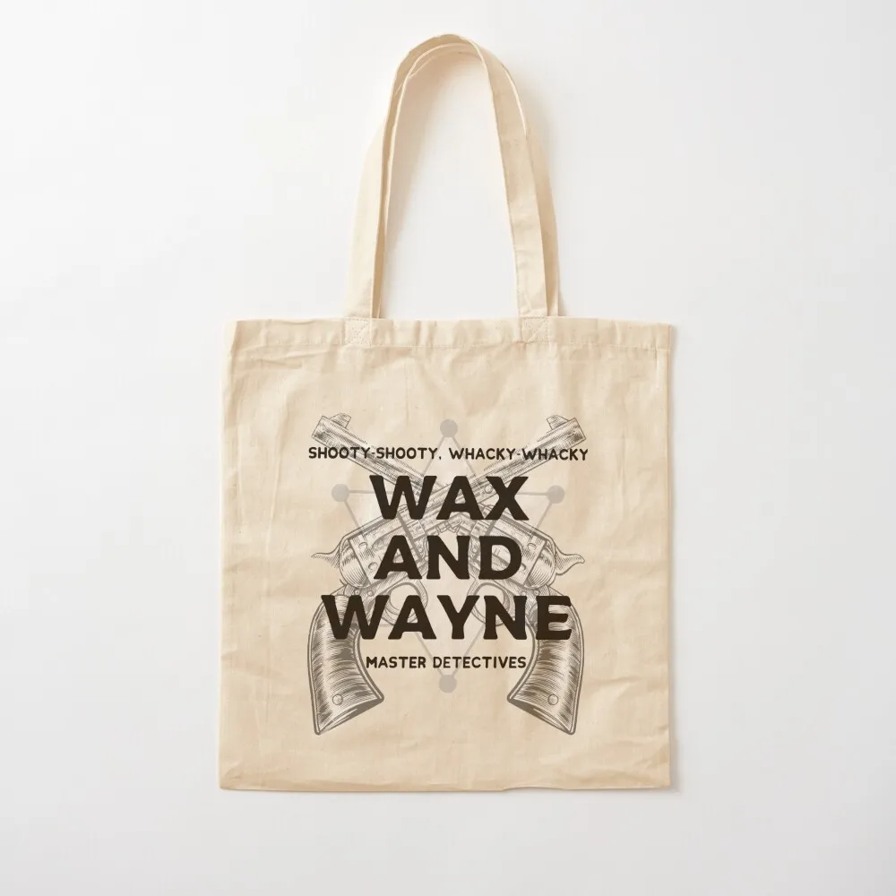Wax and Wayne Tote Bag shopping bags foldable Canvas stote bag Canvas bag for women tote custom Canvas Tote
Wax and Wayne Tote Bag shopping bags foldable Canvas stote bag Canvas bag for women tote custom Canvas Tote