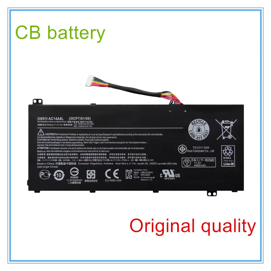 11.4V 52.5Wh Original New AC14A8L Battery For VN7-571 VN7-571G VN7-591 VN7-591G VN7-791G KT.0030G.001 (3ICP7/61/80)
11.4V 52.5Wh Original New AC14A8L Battery For VN7-571 VN7-571G VN7-591 VN7-591G VN7-791G KT.0030G.001 (3ICP7/61/80)