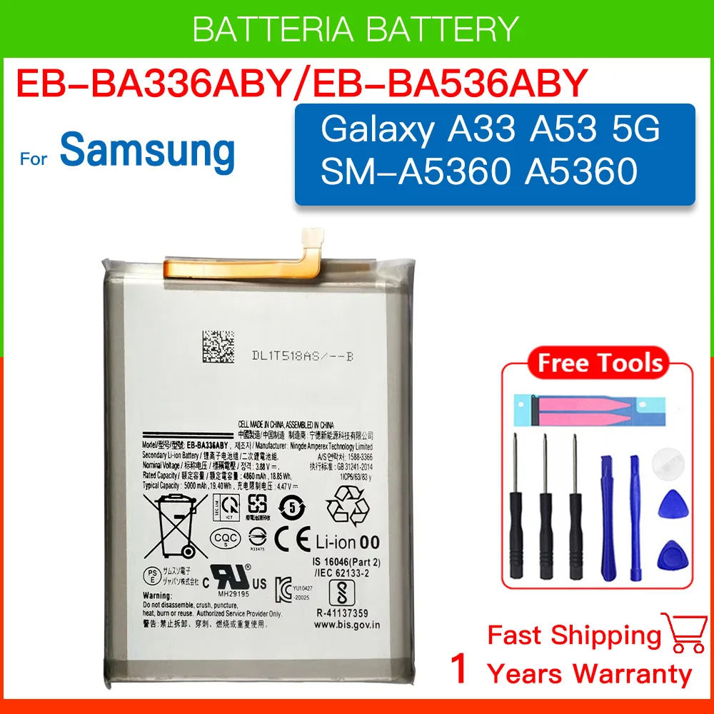 Brand New EB-BA336ABY/EB-BA536ABY 5000mAh Battery For Samsung Galaxy A33 A53 5G SM-A5360 A5360 Batteria+Tools
Brand New EB-BA336ABY/EB-BA536ABY 5000mAh Battery For Samsung Galaxy A33 A53 5G SM-A5360 A5360 Batteria+Tools