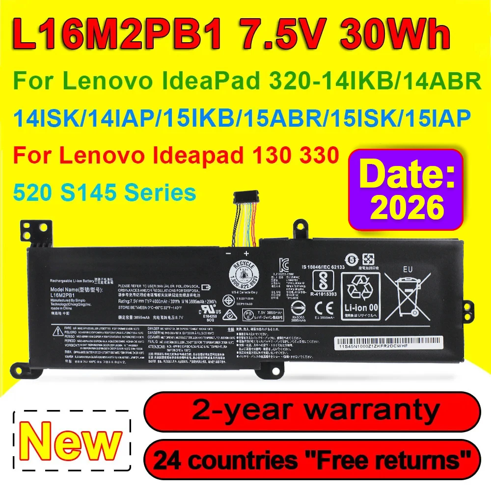 For Lenovo Ideapad 320-15IKB-15IAP-15AST-15ABR-14ABR 520-15IKBR 330-15ICN L16L2PB2 L16L2PB1 L16M2PB1 7.5V Laptop Battery
For Lenovo Ideapad 320-15IKB-15IAP-15AST-15ABR-14ABR 520-15IKBR 330-15ICN L16L2PB2 L16L2PB1 L16M2PB1 7.5V Laptop Battery
