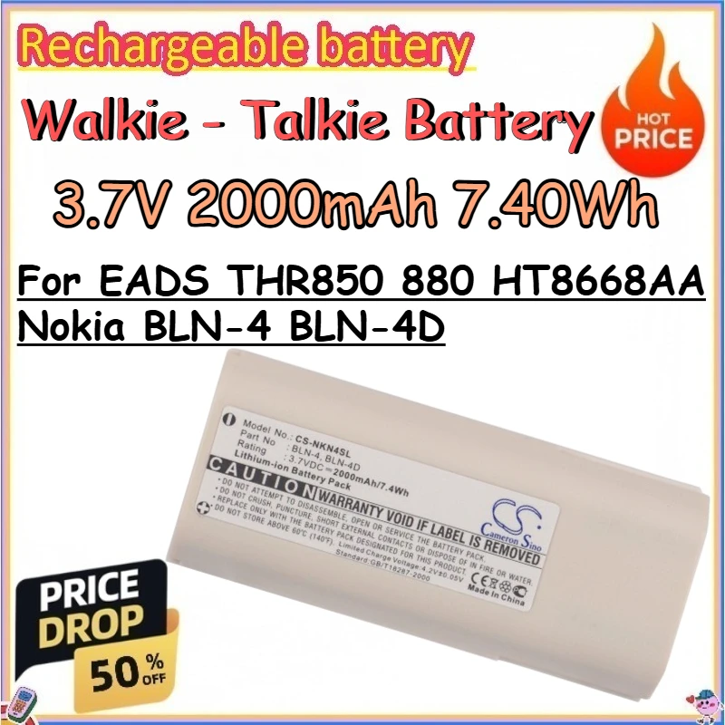 3.7V 2000mAh 7.40Wh Walkie - Talkie Battery for EADS THR850 880 HT8668AA Nokia BLN-4 BLN-4D Replace Rechargeable Lithium Battery
3.7V 2000mAh 7.40Wh Walkie - Talkie Battery for EADS THR850 880 HT8668AA Nokia BLN-4 BLN-4D Replace Rechargeable Lithium Battery