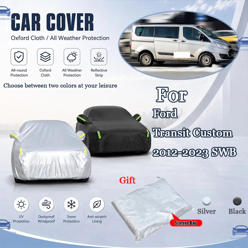 For Ford Transit Custom 2012-2023 SWB All Weather Oxford Car Cover Uv Snow Dustproof Reflective Strip Outdoor Protection
For Ford Transit Custom 2012-2023 SWB All Weather Oxford Car Cover Uv Snow Dustproof Reflective Strip Outdoor Protection