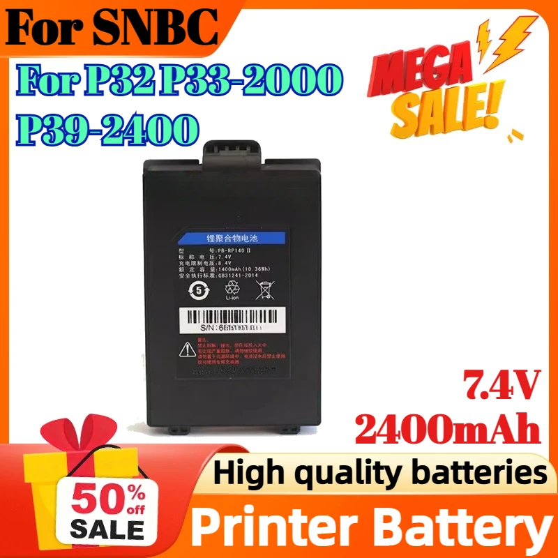 NEW 7.4V 2400mAh Rechargeable Battery for SNBC P32 P33-2000 P39-2400 Printer Battery
NEW 7.4V 2400mAh Rechargeable Battery for SNBC P32 P33-2000 P39-2400 Printer Battery