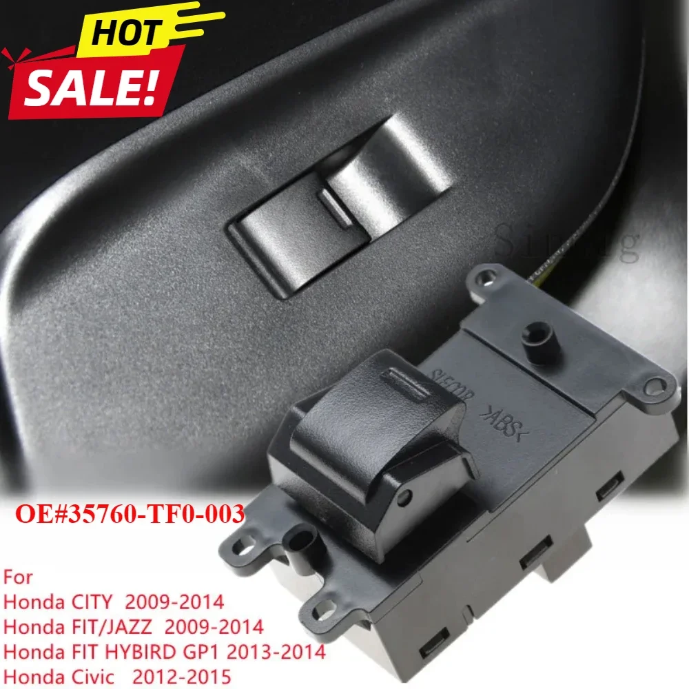 Car Power Window Regulator passenger Control Switch Jazz City 2009-2014 Civic 2012-2015 35760-TF0-003
Car Power Window Regulator passenger Control Switch Jazz City 2009-2014 Civic 2012-2015 35760-TF0-003