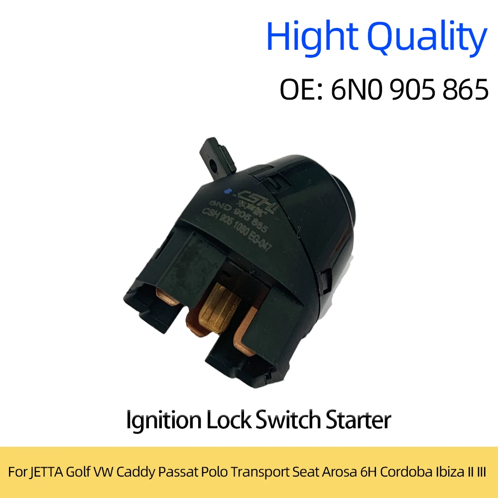 6N0905865 Ignition Starter Switch For JETTA Golf VW Caddy Passat Polo Transport Seat Arosa 6H Cordoba Ibiza II III 6K1
6N0905865 Ignition Starter Switch For JETTA Golf VW Caddy Passat Polo Transport Seat Arosa 6H Cordoba Ibiza II III 6K1