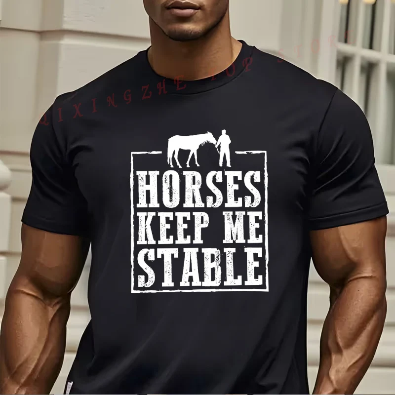 Horses Keep Me Stable T-shirt Funny Present For Men's Short Sleeve TShirts O-neck Top Tees
Horses Keep Me Stable T-shirt Funny Present For Men's Short Sleeve TShirts O-neck Top Tees