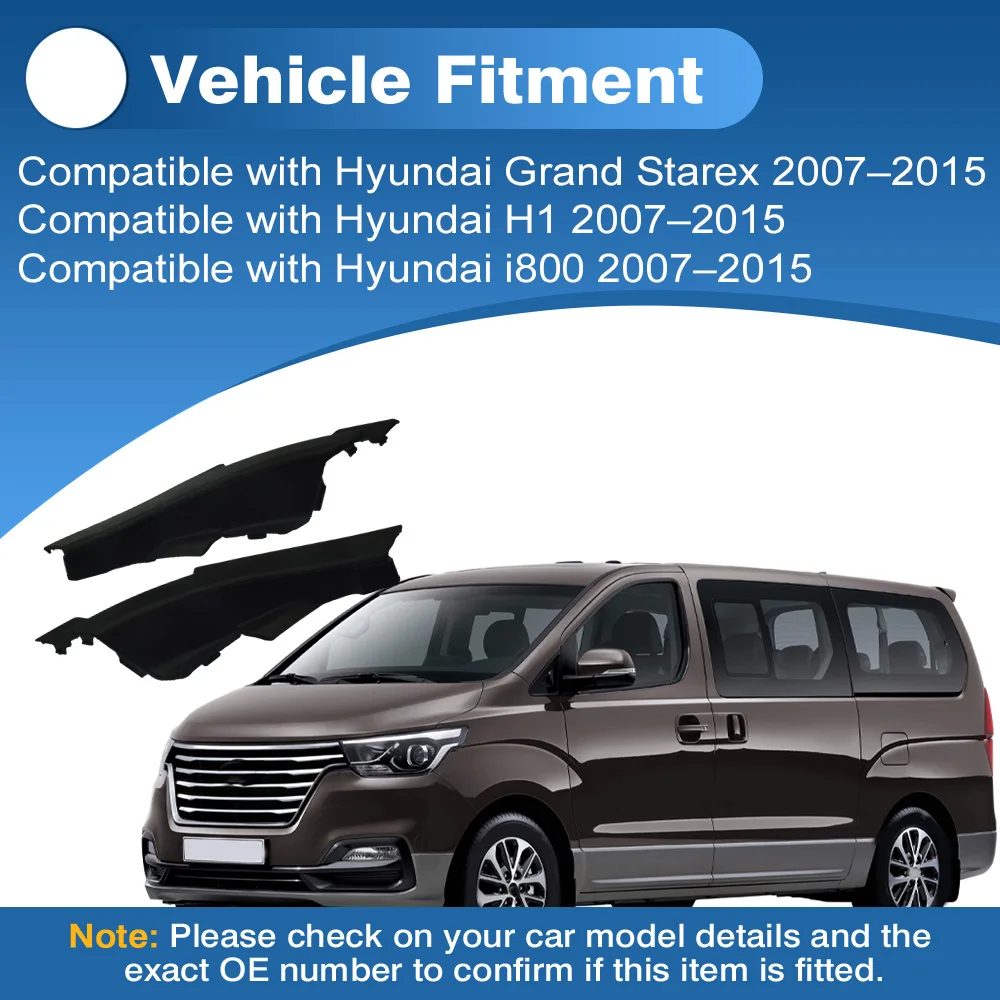2pcs Front Cowl Side Vent Cover Left and Right For Hyundai Grand Starex H1 i800 2007–2015 861534H000 861544H000 86153-4H000
2pcs Front Cowl Side Vent Cover Left and Right For Hyundai Grand Starex H1 i800 2007–2015 861534H000 861544H000 86153-4H000