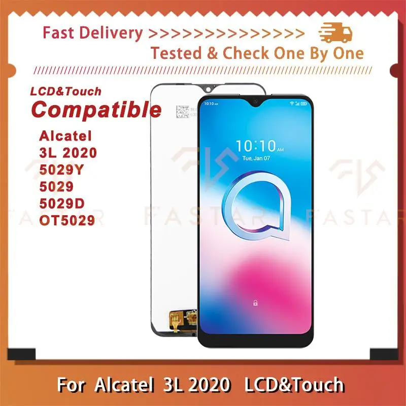 5029 6.22"Tested For Alcatel 3L 2020 LCD 5029 Display Touch Digitizer Assembly replacement Screen ALCATEL 5029Y 5029D 3L2020 lcd
5029 6.22"Tested For Alcatel 3L 2020 LCD 5029 Display Touch Digitizer Assembly replacement Screen ALCATEL 5029Y 5029D 3L2020 lcd
