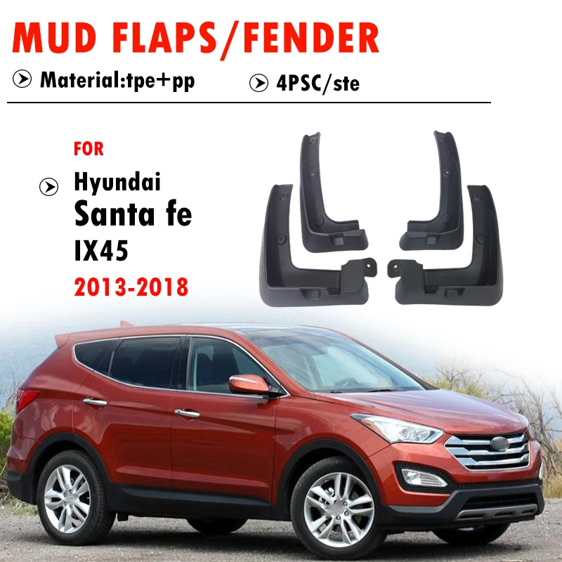 For Hyundai Santa FE IX45 Mudguard Fender Mud Flaps Guard Splash Mudflaps Car Accessories 4pcs 2013 2014 2015 2016 2017 2018
For Hyundai Santa FE IX45 Mudguard Fender Mud Flaps Guard Splash Mudflaps Car Accessories 4pcs 2013 2014 2015 2016 2017 2018