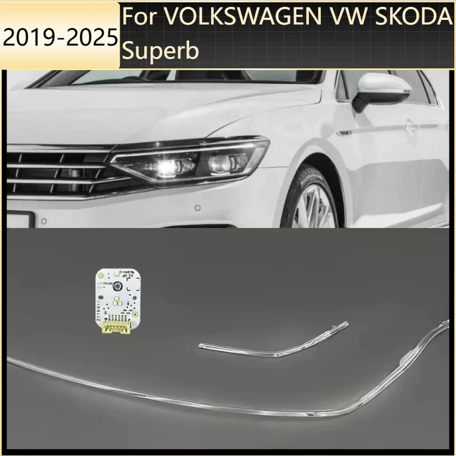 DRL Light Guide Plate Angel Eye chip For VOLKSWAGEN VW SKODA Superb 2019-2025 Daytime Running Light Tube Plate Angel Eye
DRL Light Guide Plate Angel Eye chip For VOLKSWAGEN VW SKODA Superb 2019-2025 Daytime Running Light Tube Plate Angel Eye